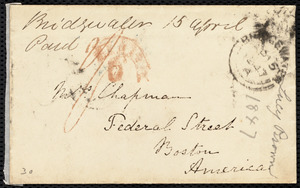 Letter from Lucy Browne, Riverside, Bridgwater, [England], to Maria Weston Chapman, April 14th, 1847