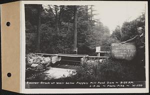 Beaver Brook at weir below Pepper's mill pond dam, Ware, Mass., 8:20 AM, Jun. 9, 1936