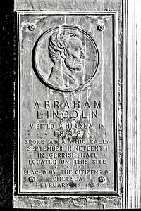 Abraham Lincoln visited Chelsea