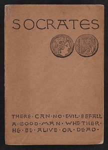 Socrates. : A translation of the Apology, Crito, and parts of the Phaedo of Plato. [Front cover]