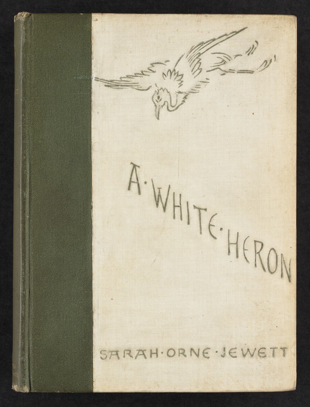 A white heron and other stories [Front cover]