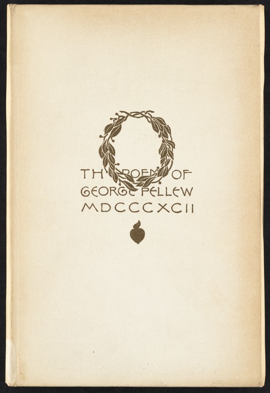 The poems of George Pellew [Front cover]