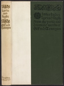 Interludes, lyrics, and idylls [Spine and front cover]