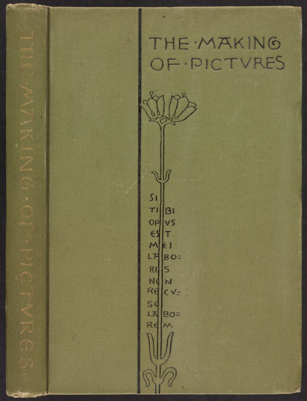 The making of pictures [Spine and front cover]