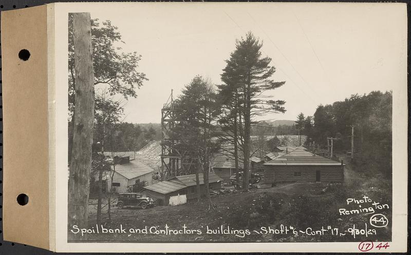 Contract No. 17, West Portion, Wachusett-Coldbrook Tunnel, Rutland, Oakham, Barre, spoil bank and contractors buildings, Shaft 6, Rutland, Mass., Sep. 30, 1929