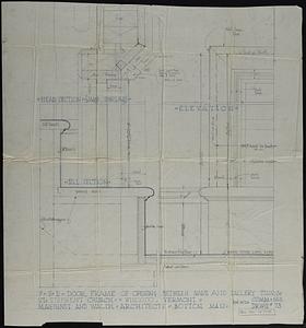 Full-scale drawing of door frame of opening between nave and gallery stairs