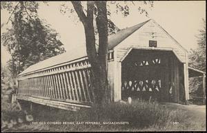 Old Covered Bridge, East Pepperell