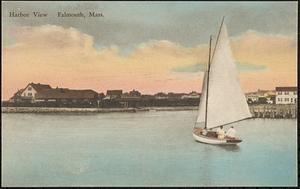 Harbor View, Falmouth, Mass.