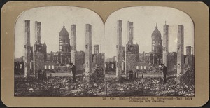 City Hall -- photographer in foreground -- tall brick chimneys left standing