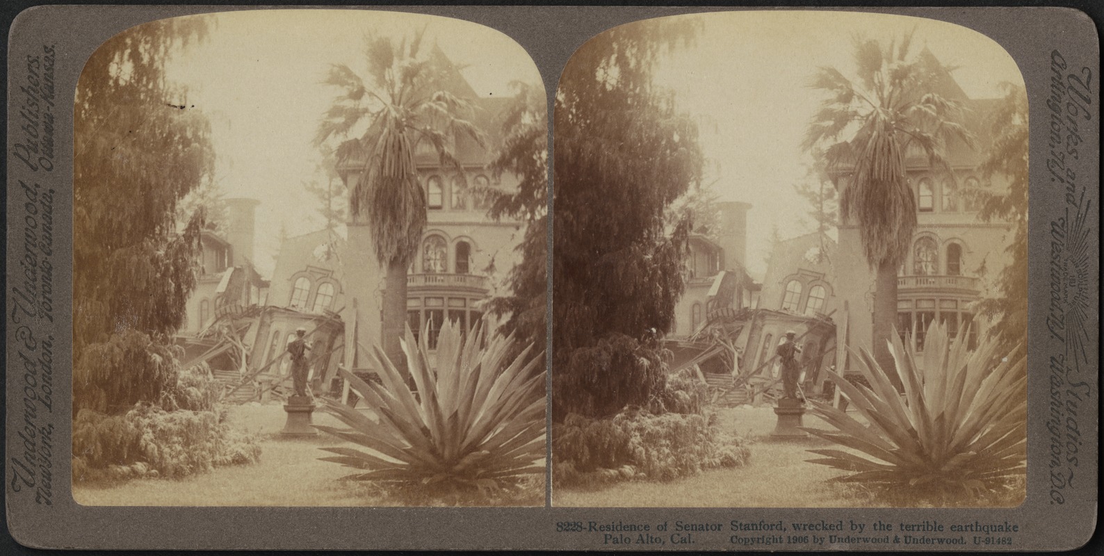 Residence of Senator Stanford, wrecked by the terrible earthquake Palo Alto, Cal.