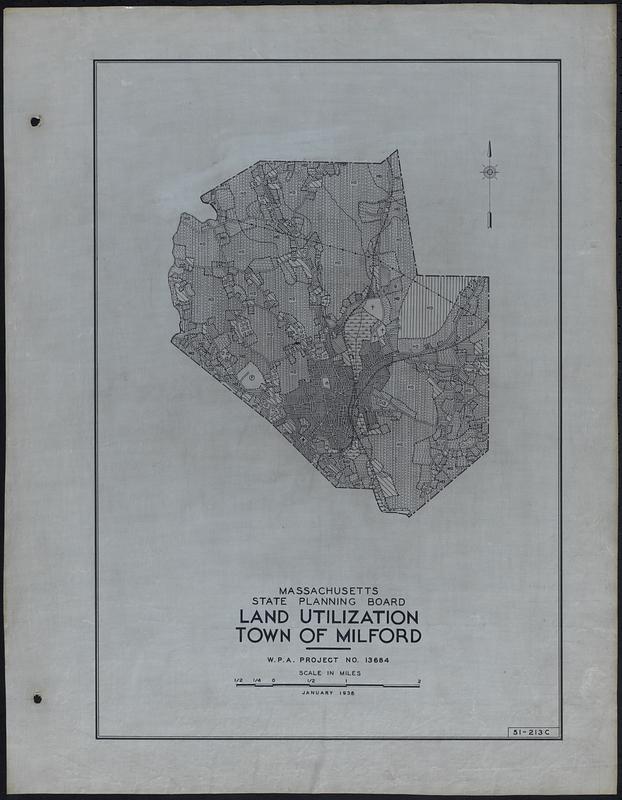 Land Utilization Town of Milford Digital Commonwealth