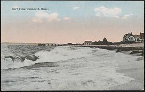 Surf View, Falmouth, Mass.