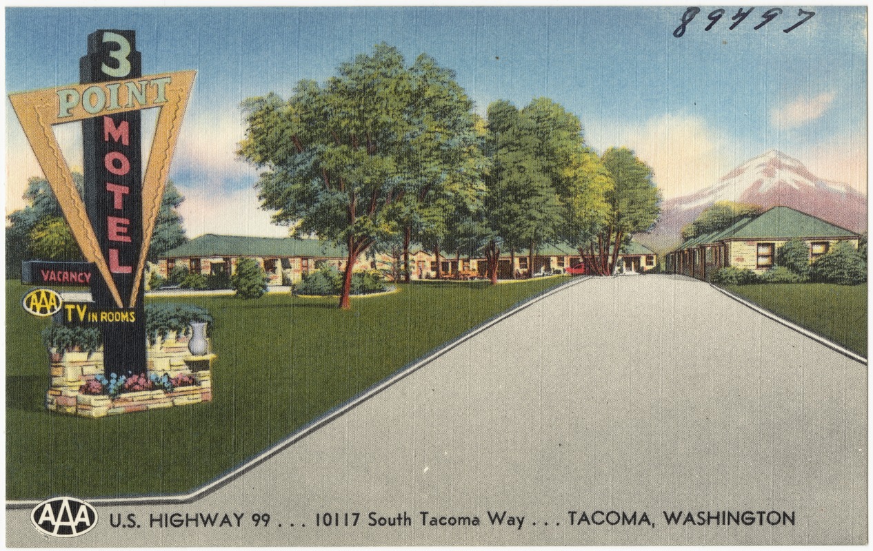 Three Point Motel, U.S. Highway 99... 10117 South Tacoma Way... Tacoma, Washington