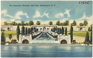 The cascades, Meridian Hill Park, Washington, D. C.