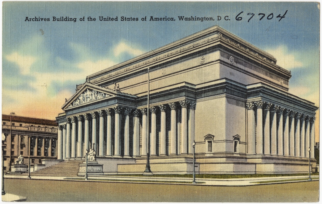 Archives Building of the United States of America, Washington, D. C.