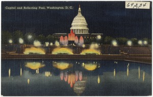 Capitol and Reflecting Pool, Washington, D. C.