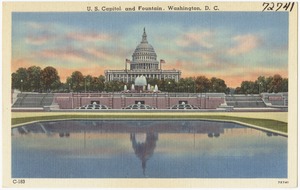 U. S. Capitol and fountain, Washington, D. C.