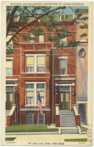 National Headquarters, Daughters of Union Veterans of the Civil War, 1861 - 1865