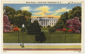 White House -- South side, Washington, D. C.
