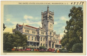 The United States Soldiers' Home, Washington, D. C.