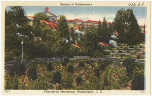 Gardens of Gethsemane, Franciscan Monastery, Washington, D. C.