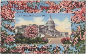 Greetings from U. S. Capitol, Washington, D. C.