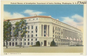Federal Bureau of Investigation, Department of Justice Building, Washington, D. C.