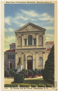 West view of Franciscan Monastery showing statue of St. Francis and the Doves, Washington, D. C.