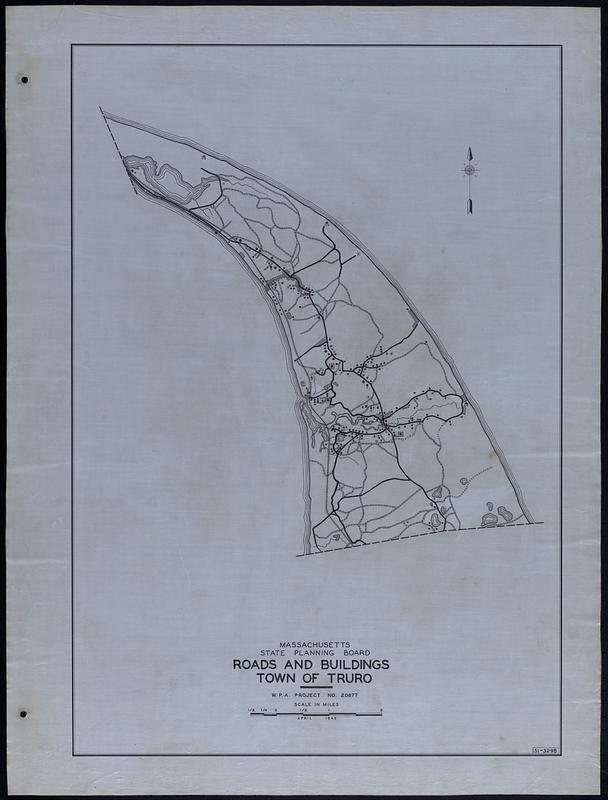 Roads and Buildings Town of Truro Digital Commonwealth