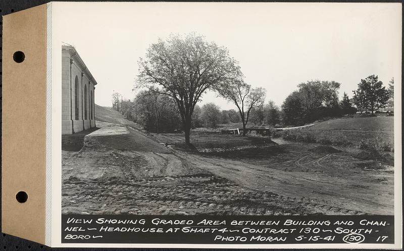 Contract No. 130, Grading, Loaming, and Grassing Vicinity of Shaft 4, Pressure Aqueduct, Southborough, and Improvement of Access Roads to the Intake Works and at Norumbega Reservoir, Marlborough, Southborough, Weston, view showing graded area between building and channel, headhouse at Shaft 4, Southborough, Mass., May 15, 1941