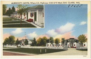 Albrecht's Modern Motel & Cabins, where U.S. highways 12 - 53 & 93 meet, Eau Claire, Wis.
