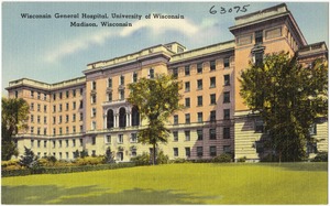 Wisconsin General Hospital, University of Wisconsin, Madison, Wisconsin