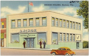 Anchor Building, Madison, Wis.