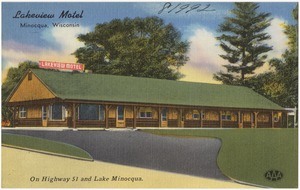 Lakeview Motel, Minocqua, Wisconsin, on Highway 51 and Lake Minocqua.