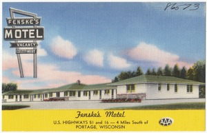Fenske's Motel, U.S. highways 51 and 16 -- 4 miles south of Portage, Wisconsin
