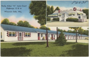Rock Arbor "21" Auto Court, highways 12 & 16, Wisconsin Dells, Wis.