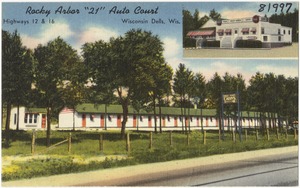 Rock Arbor "21" Auto Court, highways 12 & 16, Wisconsin Dells, Wis.