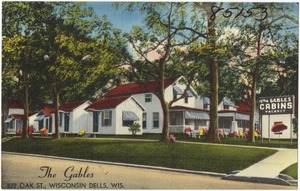 The Gables, 822 Oak St., Wisconsin Dells, Wis.