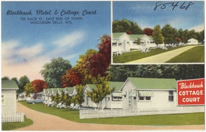 Blackhawk Motel & Cottage Court, 720 Race St., east end of town, Wisconsin Dells, Wis.