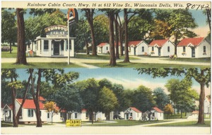 Rainbow Cabin Court, Hwy. 16 at 612 Vine St., Wisconsin Dells, Wis.