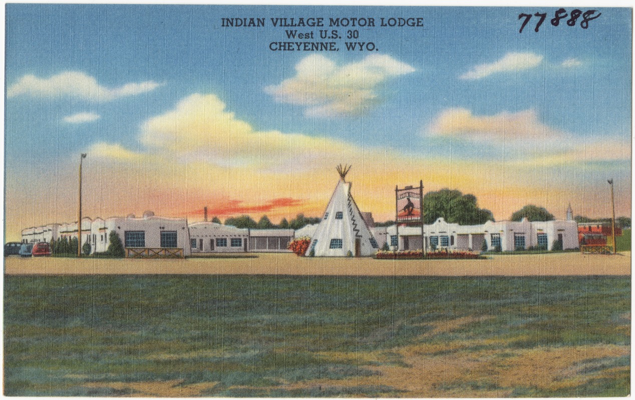 Indian Village Motor Lodge, west U.S. 30, Cheyenne, Wyo.