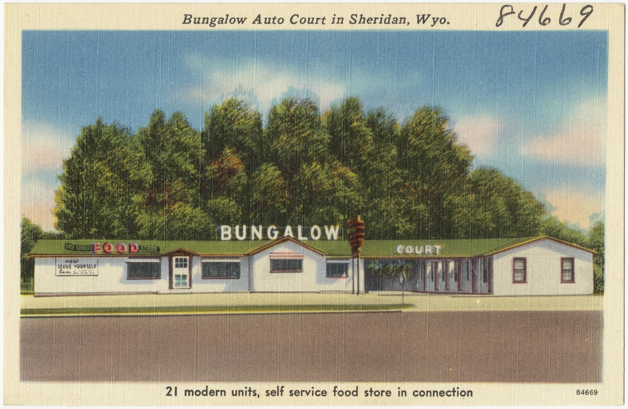 Bungalow Auto Court in Sheridan, Wyo.