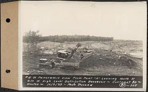 Contract No. 80, High Level Distribution Reservoir, Weston, photo no. 5 of panoramic view from point "A" looking north at site of high level distribution reservoir, Weston, Mass., Oct. 2, 1939