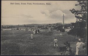 Ball game, Evans Field, Provincetown, Mass.