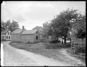 Wachusett Reservoir, Seraphine Prince's house, corner of Union and Cross Streets, from east side of Cross Street, West Boylston, Mass., Jun. 13, 1896