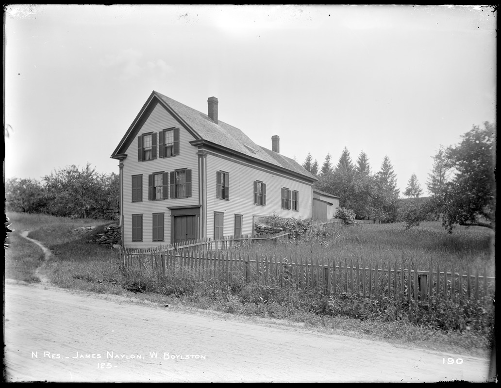 Wachusett Reservoir, James Naylon's house, on west side of Holbrook Street, from the northeast, West Boylston, Mass., Jun. 27, 1896