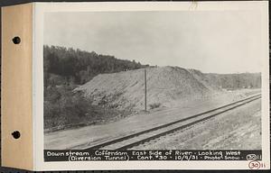 Contract No. 30, Stream Control Works at Main Dam, Swift River Reservoir, Belchertown, Enfield, Ware, downstream cofferdam, east side of river, looking west, diversion tunnel, Belchertown, Mass., Oct. 9, 1931