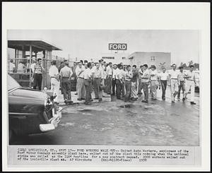 Louisville, Ky. – Ford Workers Walk Out – United Auto Workers, employees of the Ford Motor Company assembly plant here, walked out of the plant this morning when the national strike was called as the 11AM deadline for a new contract passed. 2000 workers walked out of the Louisville plant.