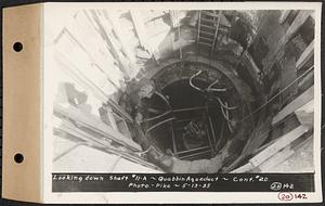 Contract No. 20, Coldbrook-Swift Tunnel, Barre, Hardwick, Greenwich, looking down Shaft 11A, Quabbin Aqueduct, Hardwick, Mass., May 13, 1935