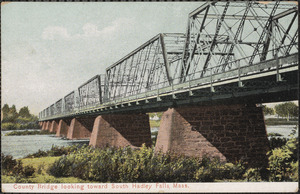 County Bridge looking toward South Hadley Falls, Mass.